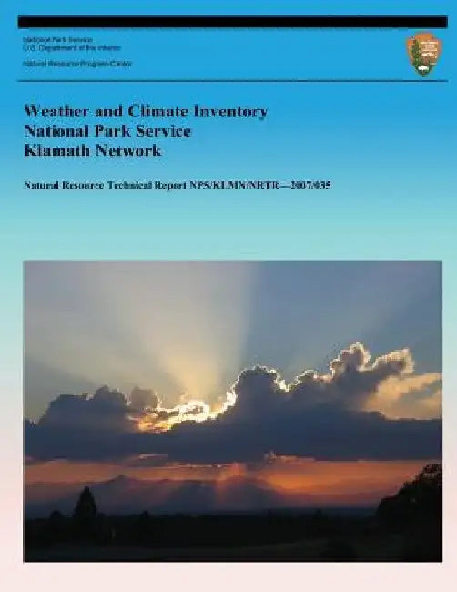 Weather and Climate Inventory National Park Service Klamath Network by Kelly T. Redmond