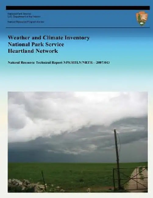Weather and Climate Inventory National Park Service Heartland Network by Kelly T. Redmond