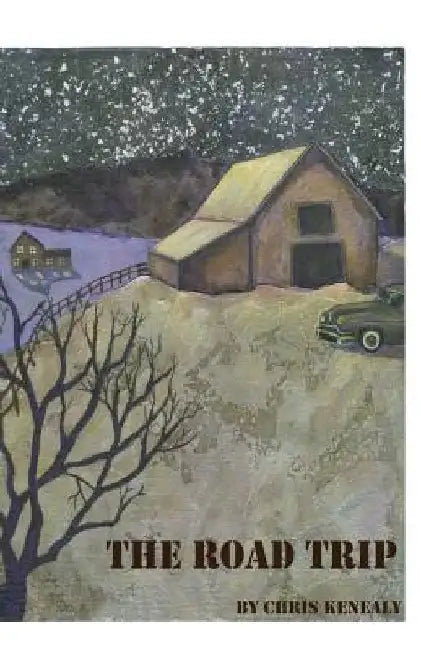 The Road Trip by Christopher Ryan Kenealy