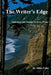 The Writer's Edge: Techniques and Thoughts for Every Writer by Mike Foley