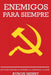Enemigos Para Siempre by Henry, Byron