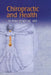 Chiropractic and Health by Peter Dinich