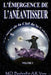 L'Émergence de L'Anéantisseur by Bushnell, M. D.