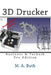 3D Drucker: Technik & Business by Buth, M. A.