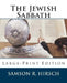 The Jewish Sabbath: Large-Print Edition by Ben Josephussoro