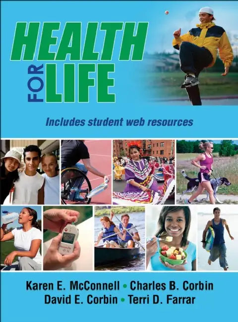 Health for Life with Web Resources-Paper by Karen McConnell, Charles Corbin, David Corbin