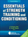Essentials Of Strength Training And Conditioning  by Nsca -National Strength & Conditioning A
