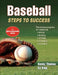 Baseball: Steps to Success by Kenny Thomas