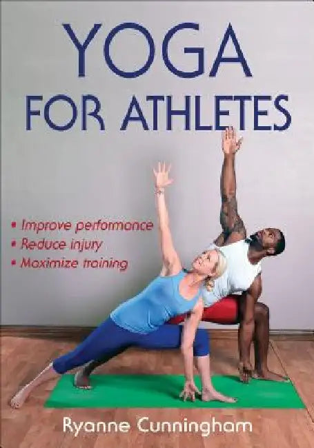 Yoga for Athletes by Ryanne Cunningham