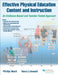 Effective Physical Education Content and Instruction: An Evidence-Based and Teacher-Tested Approach by Phillip Ward, Harry Lehwald