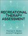 Recreational Therapy Assessment by Thomas K. Skalko, Jerome Singleton
