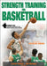 Strength Training for Basketball by Nsca -National Strength &. Conditioning