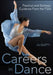 Careers in Dance: Practical and Strategic Guidance from the Field by Ali Duffy