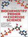 Biochemistry Primer for Exercise Science by A. Russell Tupling