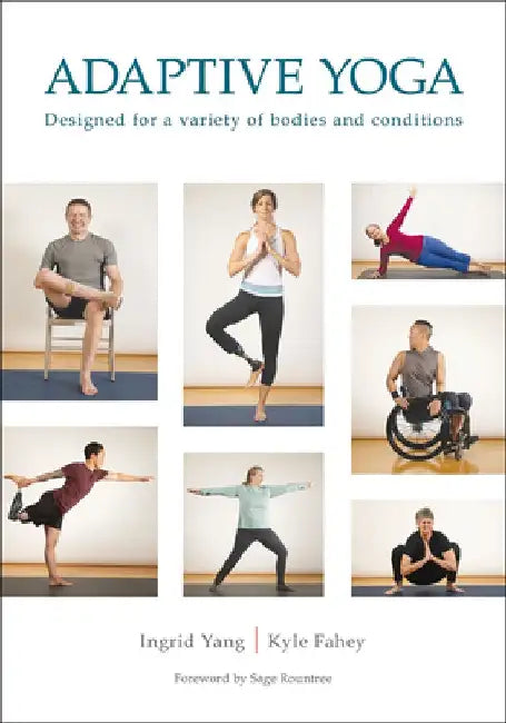 Adaptive Yoga by Ingrid Yang