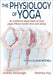 The Physiology of Yoga by Andrew McGonigle