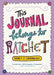 This Journal Belongs to Ratchet by Nancy Cavanaugh