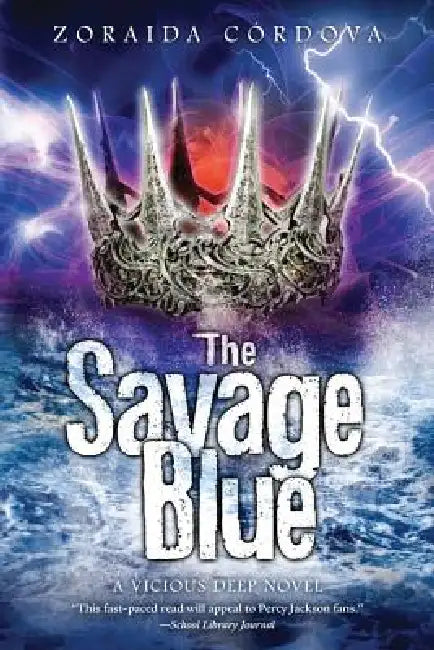 The Savage Blue by Zoraida Córdova
