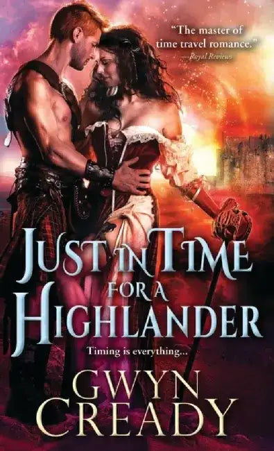 Just in Time for a Highlander by Gwyn Cready