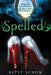 Spelled by Betsy Schow