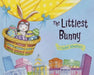The Littlest Bunny: An Easter Adventure by Lily Jacobs