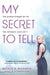 My Secret to Tell by Natalie Richards