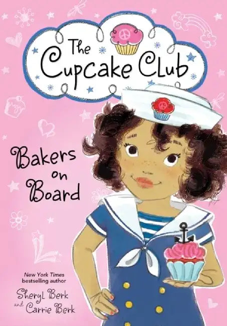 Bakers on Board by Sheryl Berk
