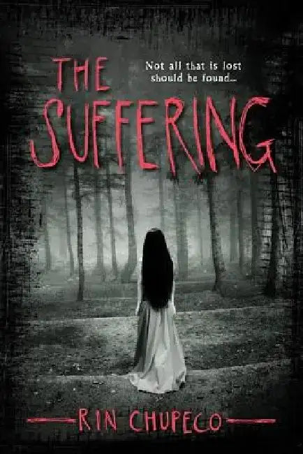 The Suffering by Rin Chupeco