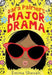 Dara Palmer's Major Drama by Emma Shevah