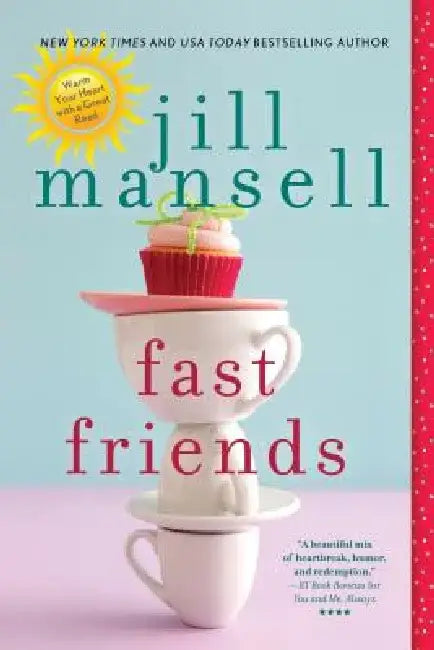 Fast Friends by Jill Mansell