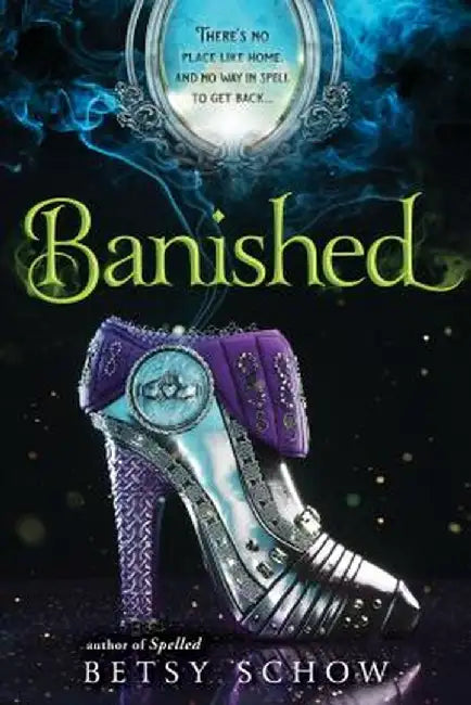 Banished by Betsy Schow