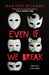 Even If We Break by Marieke Nijkamp