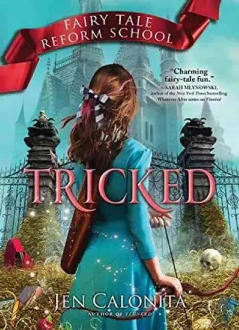 Tricked by Jen Calonita