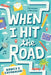 When I Hit the Road by Nancy J. Cavanaugh