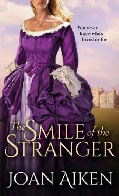 The Smile of the Stranger by Aiken, Joan