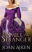 The Smile of the Stranger by Aiken, Joan