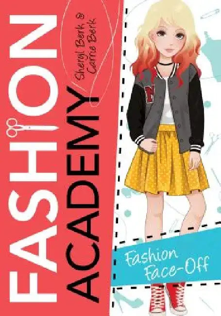 Fashion Face-Off by Sheryl Berk