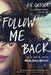 Follow Me Back by A. V. Geiger