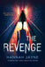 The Revenge by Hannah Jayne