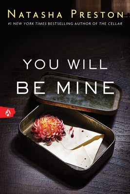 You Will Be Mine by Natasha Preston