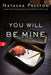 You Will Be Mine by Natasha Preston