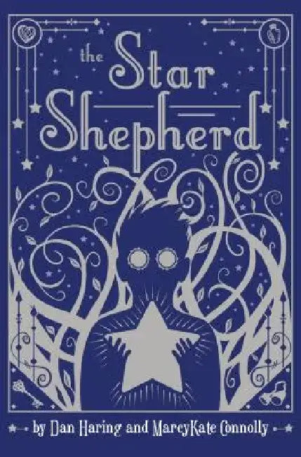 The Star Shepherd by Marcykate Connolly