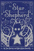 The Star Shepherd by Marcykate Connolly