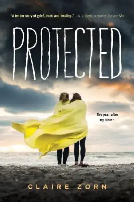 Protected by Claire Zorn