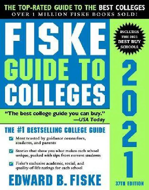 Fiske Guide to Colleges 2021 by Edward Fiske