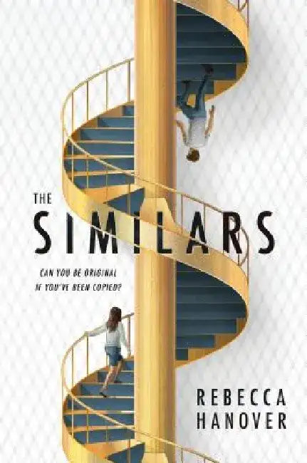 The Similars by Rebecca Hanover