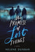 The Promise of Lost Things by Helene Dunbar