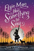 Elsie Mae Has Something to Say by Nancy J. Cavanaugh