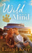 Wild on My Mind by Laurel Kerr