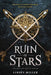 Ruin of Stars by Linsey Miller